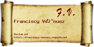 Franciscy Vénusz névjegykártya